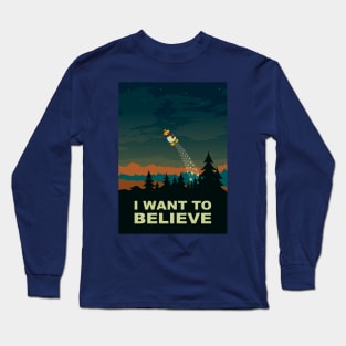 I want to believe Long Sleeve T-Shirt